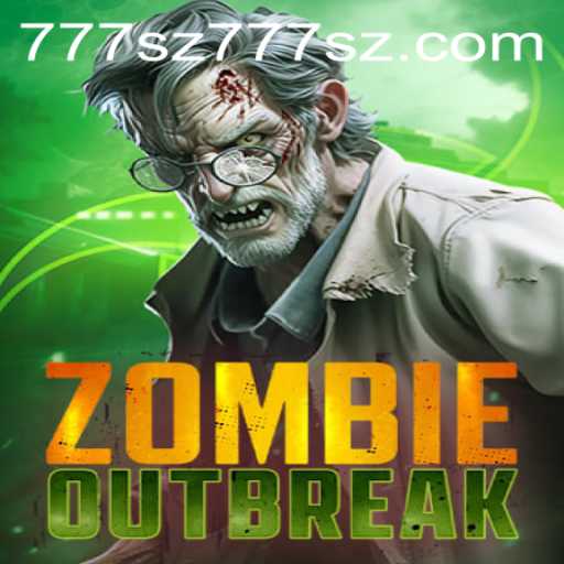 ZombieOutbreak: Survive the Apocalypse with 777sz